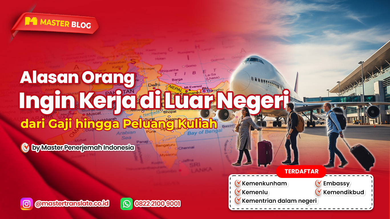Alasan Orang Kerja di Luar Negeri
