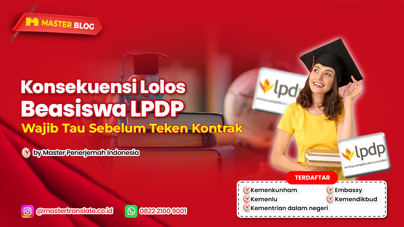 Konsekuensi Lolos Beasiswa LPDP