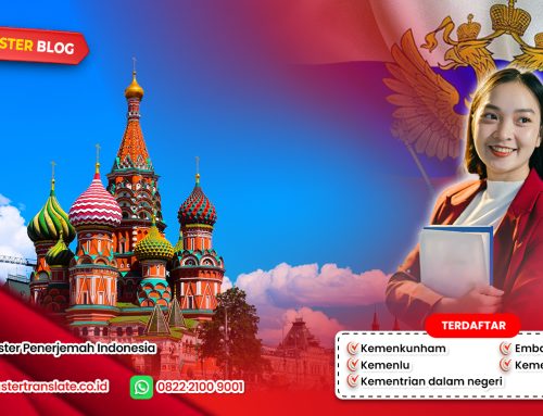 Penerjemah Tersumpah Rusia: Arti, Biaya, dan Alamat Kantornya
