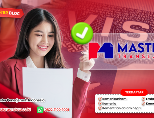 Jasa Penerjemah Tersumpah Visa Pelajar untuk Study Luar Negeri